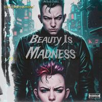 Michael Landon - Beauty Is Madness (Explicit)
