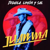 Juanma - Tequila, Limón Y Sal