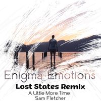 Sam Fletcher - A Little More Time (Lost States Remix)