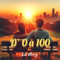 Lil Nory - D’ 0 a 100