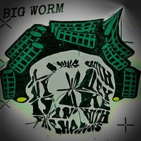 Juno - Big Worm (Explicit)
