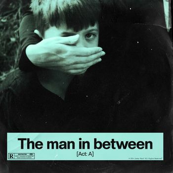Jimmy - The man in between [Act: A] (Explicit)