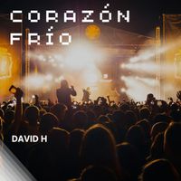 David H - Corazón Frío