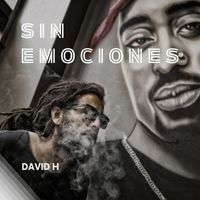 David H - Sin Emociones