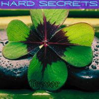 Trevor - Hard Secrets