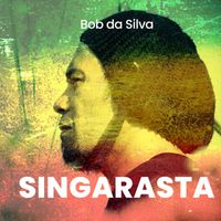 Bob da Silva - Singarasta