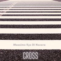Massimo Kyo Di Nocera - Cross