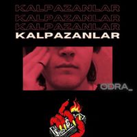 Odra - Kalpazanlar (Explicit)
