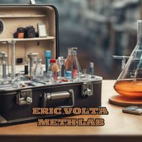Eric Volta - Meth Lab