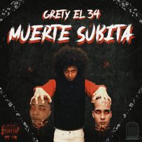 GRETY EL34 & Movimiento El34 - MUERTE SUBITA (Explicit)