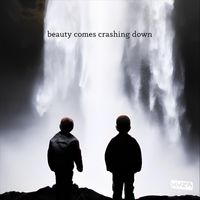 KYZR - Beauty Comes Crashing Down