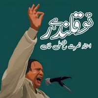 Ustad Nusrat Fateh Ali Khan - To Qalander Hai Waleyo Ka Sultan Hai