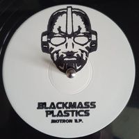 Blackmass Plastics - Biotron EP