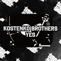 Kostenko Brothers - Yes