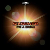Sixsense - It's A Dream