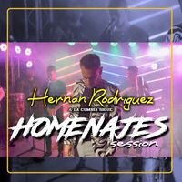 Hernan Rodriguez - Homenajes Session (& La Cumbia Sigue)