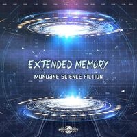 eXtended Memory - Mundane Science Fiction