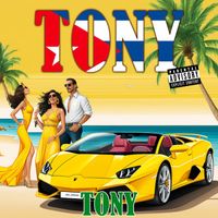 Tony - Tony (Explicit)