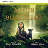 Armand Amar - Autumn And The Black Jaguar (Original Motion Picture Soundtrack)