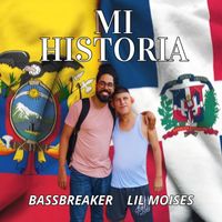 BassBreaker - Mi Historia (Remastered 2023)