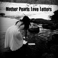 Leon Laudenbach - Mother Pearls Love Letters