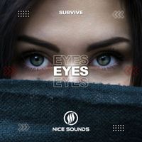 Survive - Eyes
