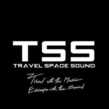 Travel Space Sound - Travel with the Music, Escape with the Sound