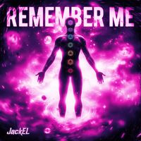 JackEL - Remember Me