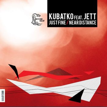 Kubatko - Just Fine / Near Distance
