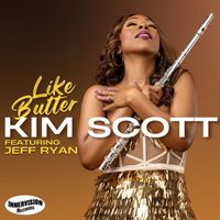 Kim Scott - Like Butter (radio single)