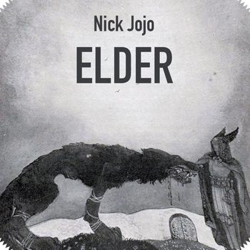 Nick Jojo - Elder