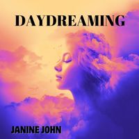 Janine John - Daydreaming