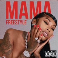 Asian Doll - Mama Freestyle (Explicit)
