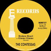 The Contessas - Broken Heart b/w Gimme Gimme