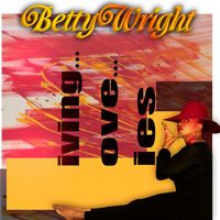 Betty Wright - Living Love Lies