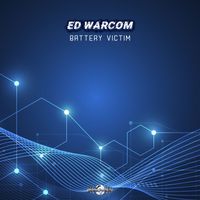 Ed Warcom - Battery Victim