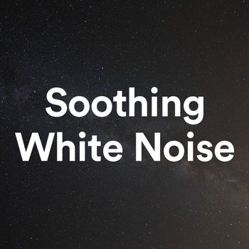 Continuous Loopable Therapy Sounds - Soothing White Noise