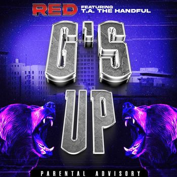 Red - G's Up (feat. Ta the Handful) (Explicit)