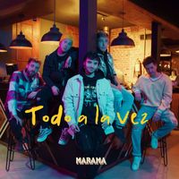 Marama - Todo a la Vez