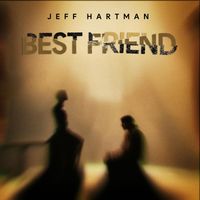 Jeff Hartman - Best Friend