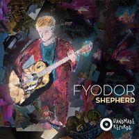 Fyodor - Shepherd