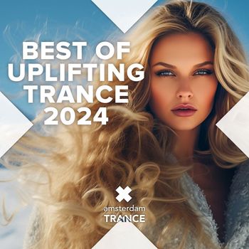 Various Artists - Best of Uplifting Trance 2024