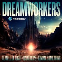Dreamworkers - Temple Of Light
