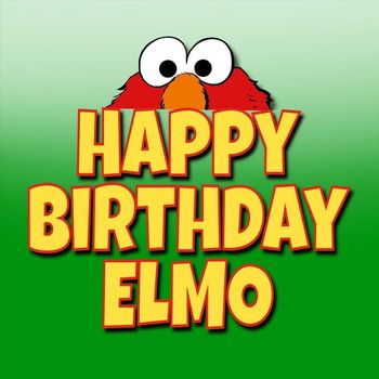 Happy Birthday - Happy Birthday Elmo