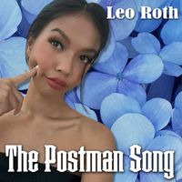 Leo Roth - The Postman Song