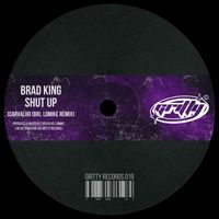 Brad King - Shut Up