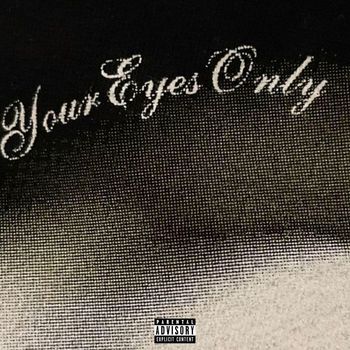 Geo - Your Eyes Only (Explicit)