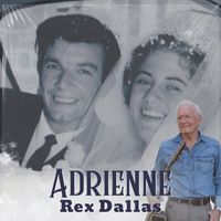Rex Dallas - Adrienne