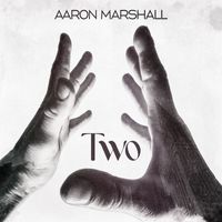 Aaron Marshall - Two