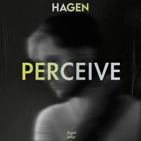 Hagen - Perceive